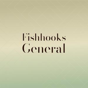 Listen to Fishhooks General song with lyrics from Thas Blerti