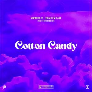 收聽SUAWDOO的Cotton Candy (Explicit)歌詞歌曲