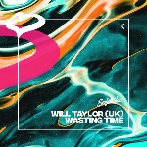 Album Wasting Time from Will Taylor (UK)