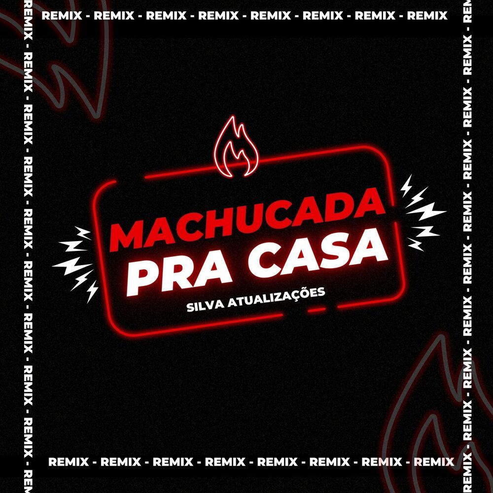 Machucada Pra Casa