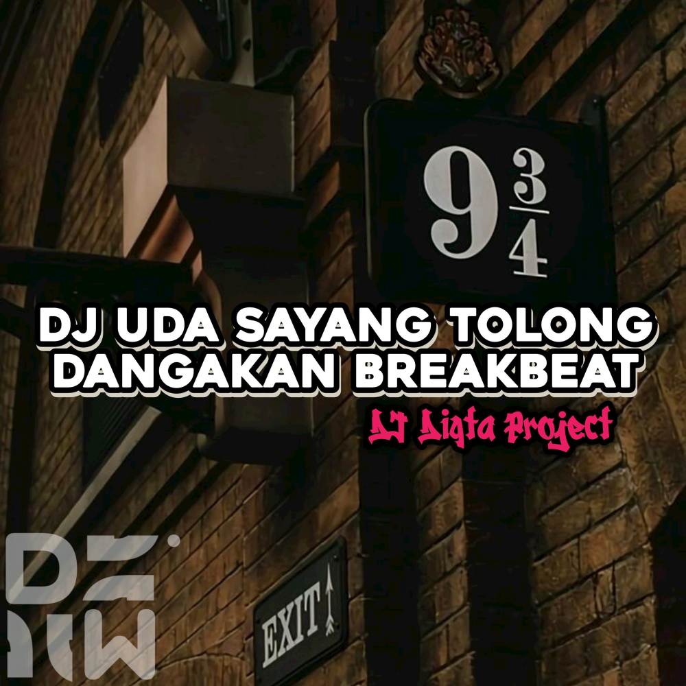 DJ UDA SAYANG TOLONG DANGAKAN BREAKBEAT