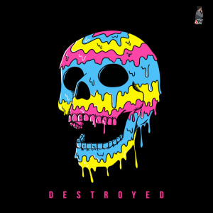 Dengarkan lagu Destroyed nyanyian Stym dengan lirik