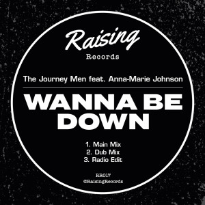 收听The Journey Men的Wanna Be Down (Instrumental)歌词歌曲