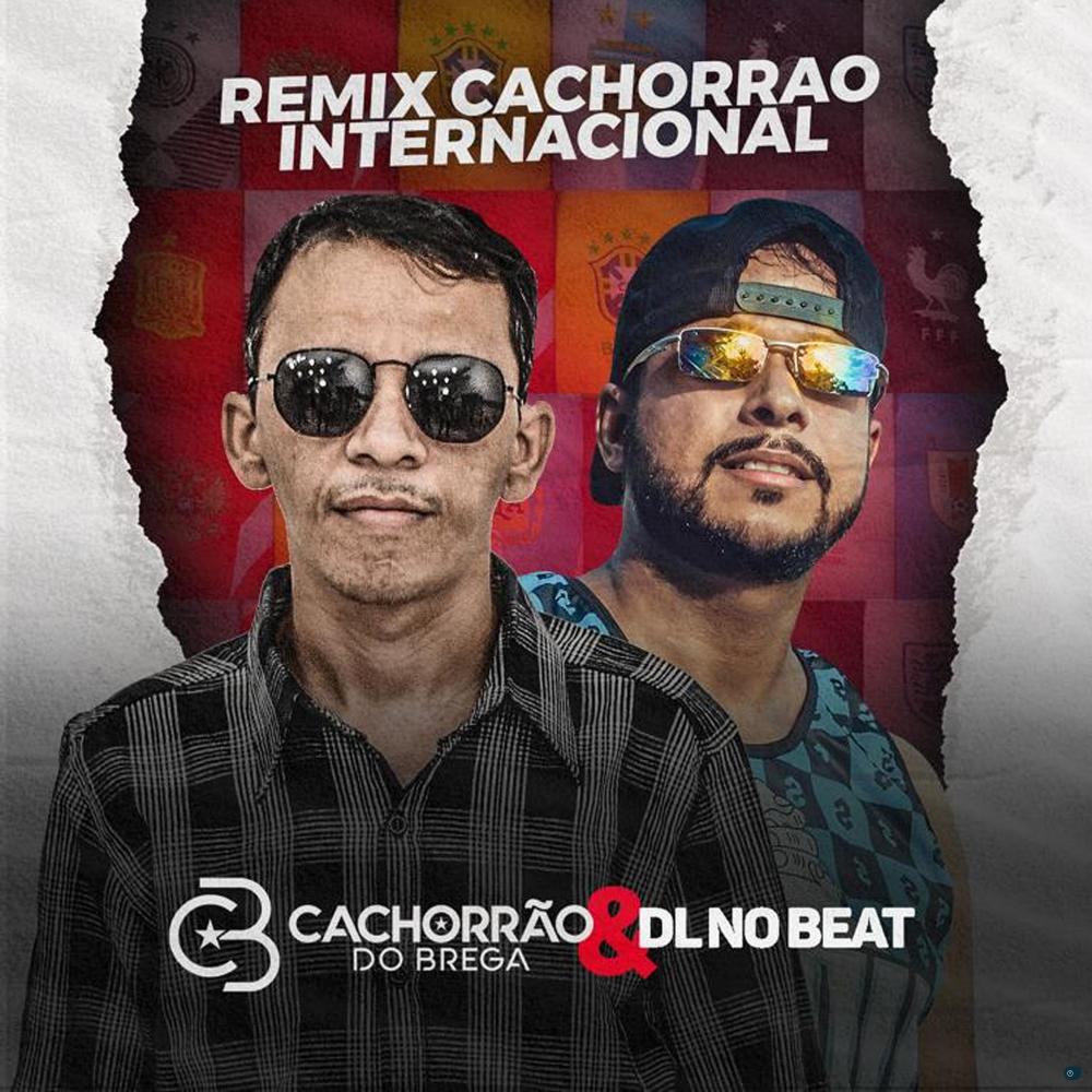 Remix Cachorrão Internacional