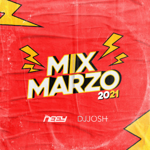 Dengarkan Mix Marzo 2021 (Explicit) lagu dari DJ Josh dengan lirik