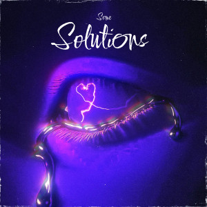 อัลบัม Some Solutions (Explicit) ศิลปิน Preanse