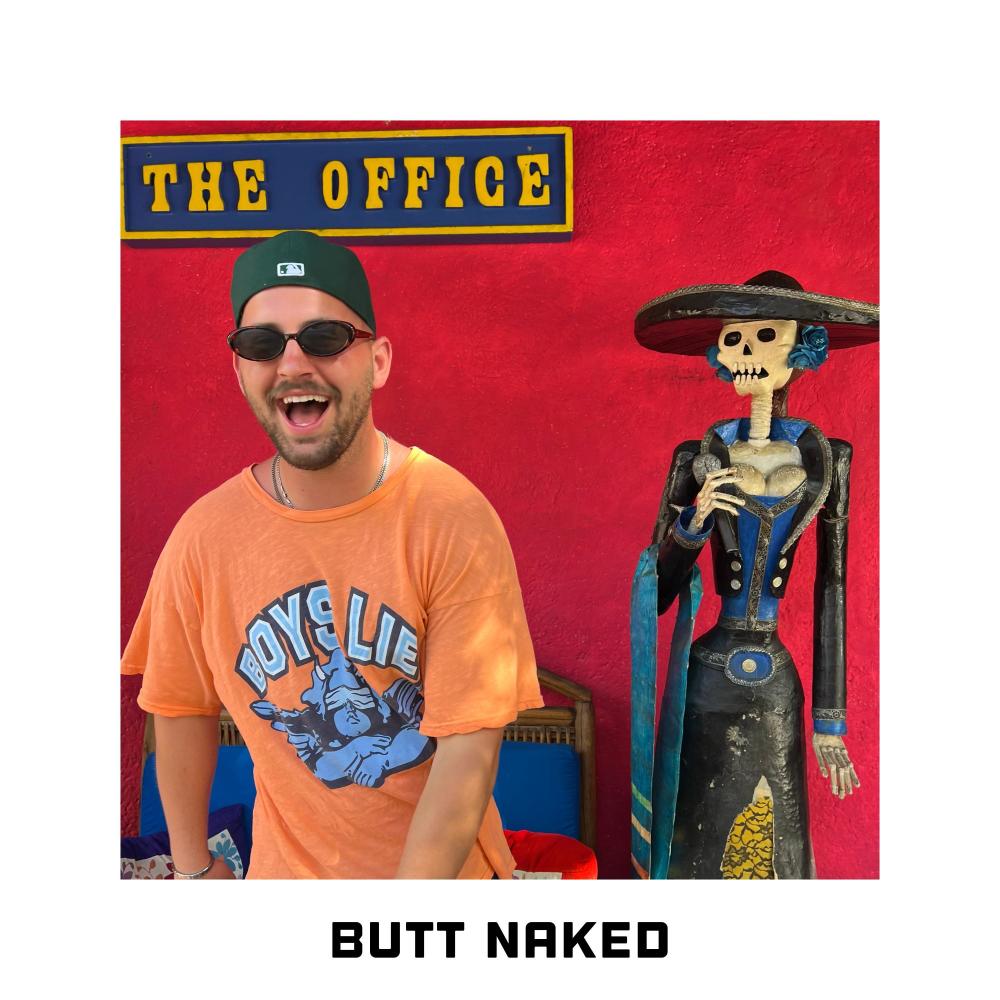 Butt Naked (Explicit)