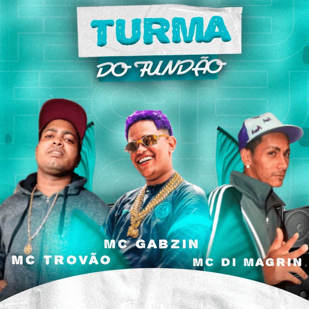 Turma do Fundão (Explicit)