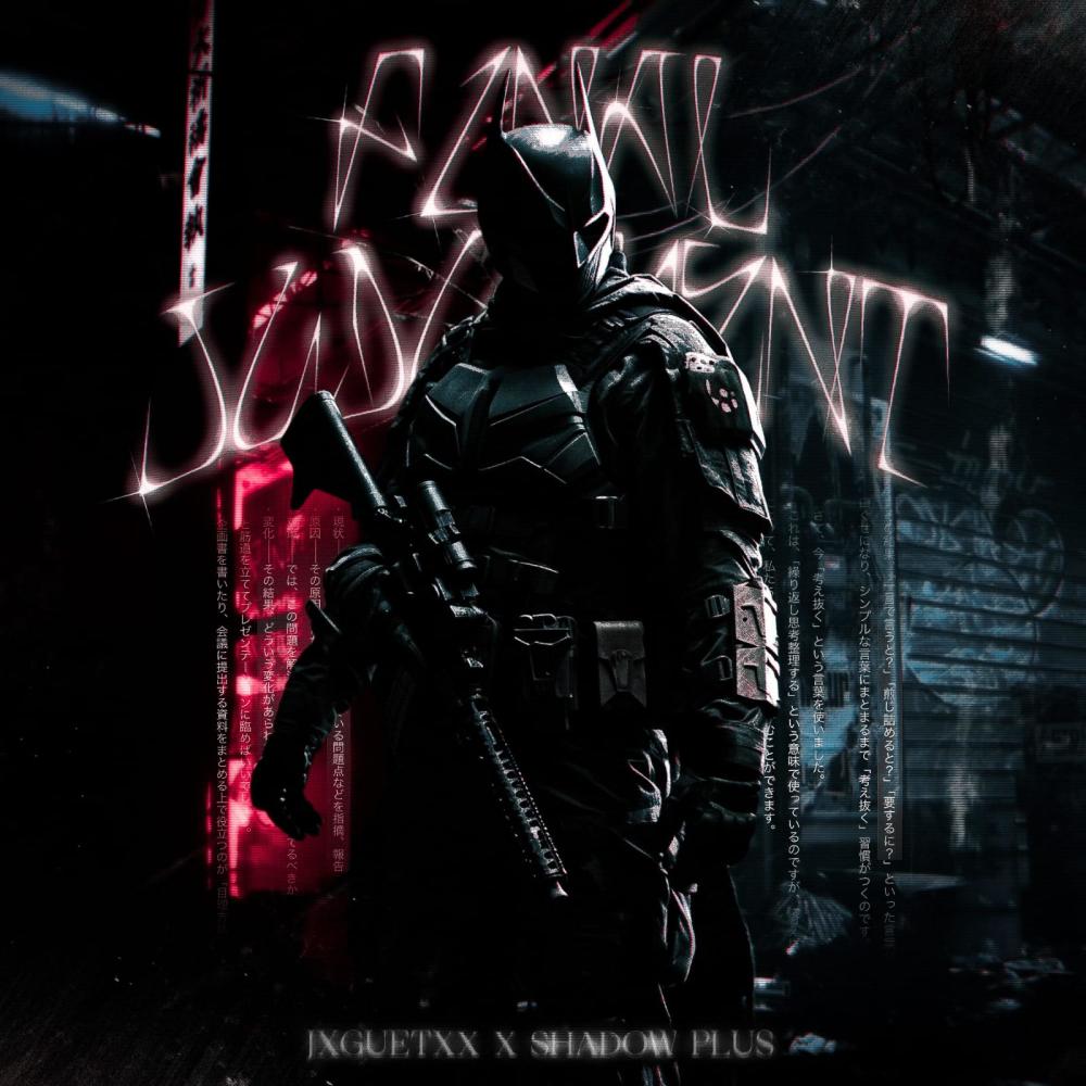 FINAL JUDGMENT (feat. Shadow - Plus) (Speed up)