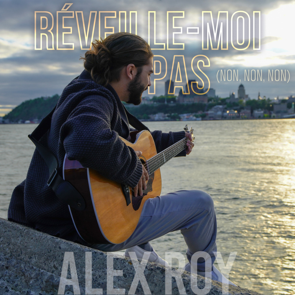 Réveille-moi pas (Non, non, non)