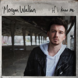 Morgan Wallen的專輯If I Know Me