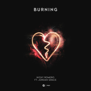 收聽Nicky Romero的Burning (Extended Mix)歌詞歌曲