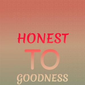 收听Herb Ward的Honest To Goodness歌词歌曲