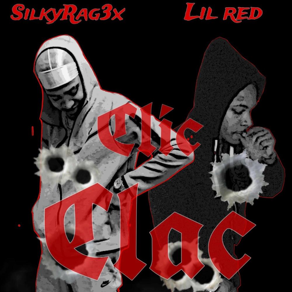 Clic Clac Bang (feat. Lil Red) (Explicit)