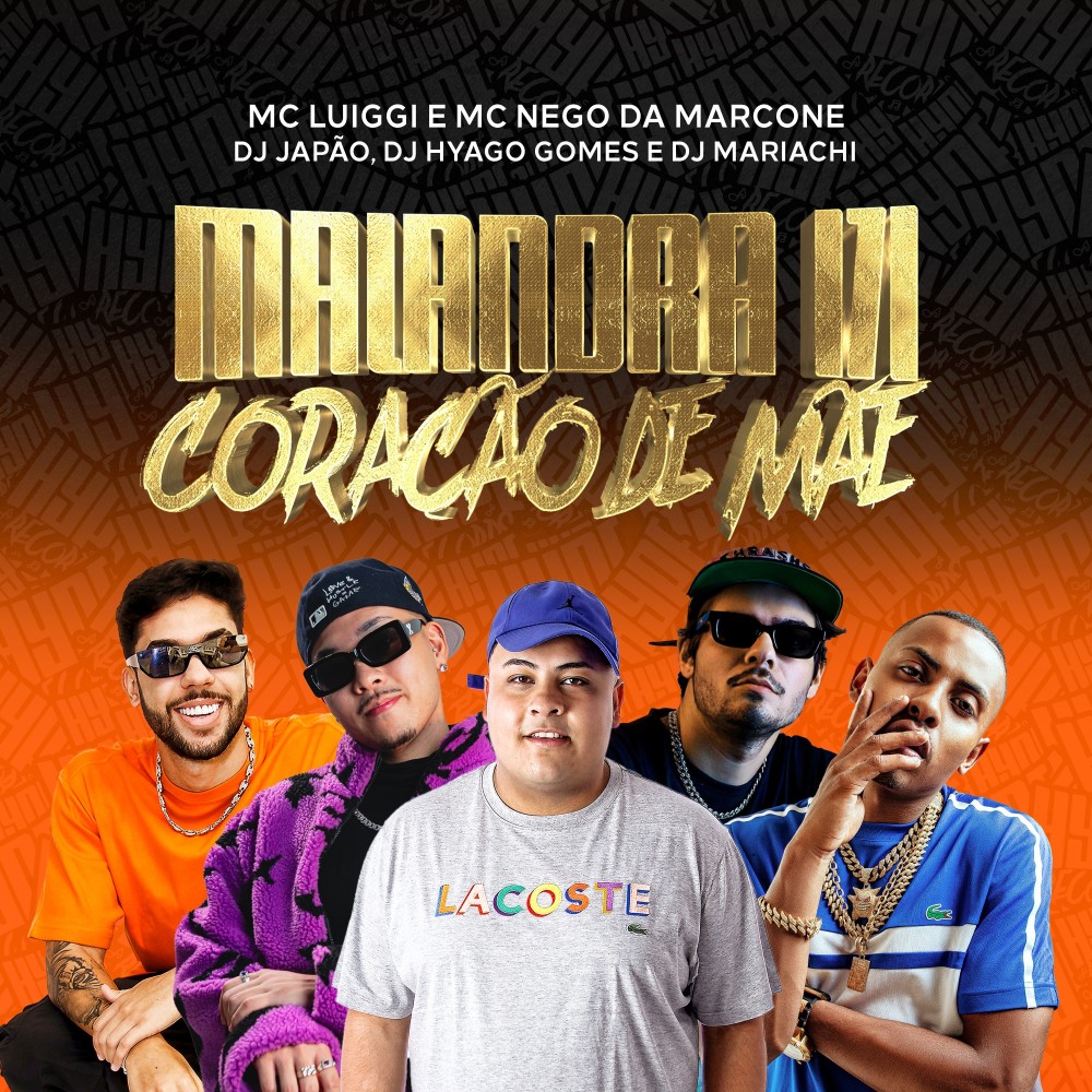 Malandra 171 / Coração de Mãe (Explicit)