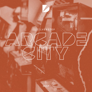 Zilverstep的专辑Arcade City