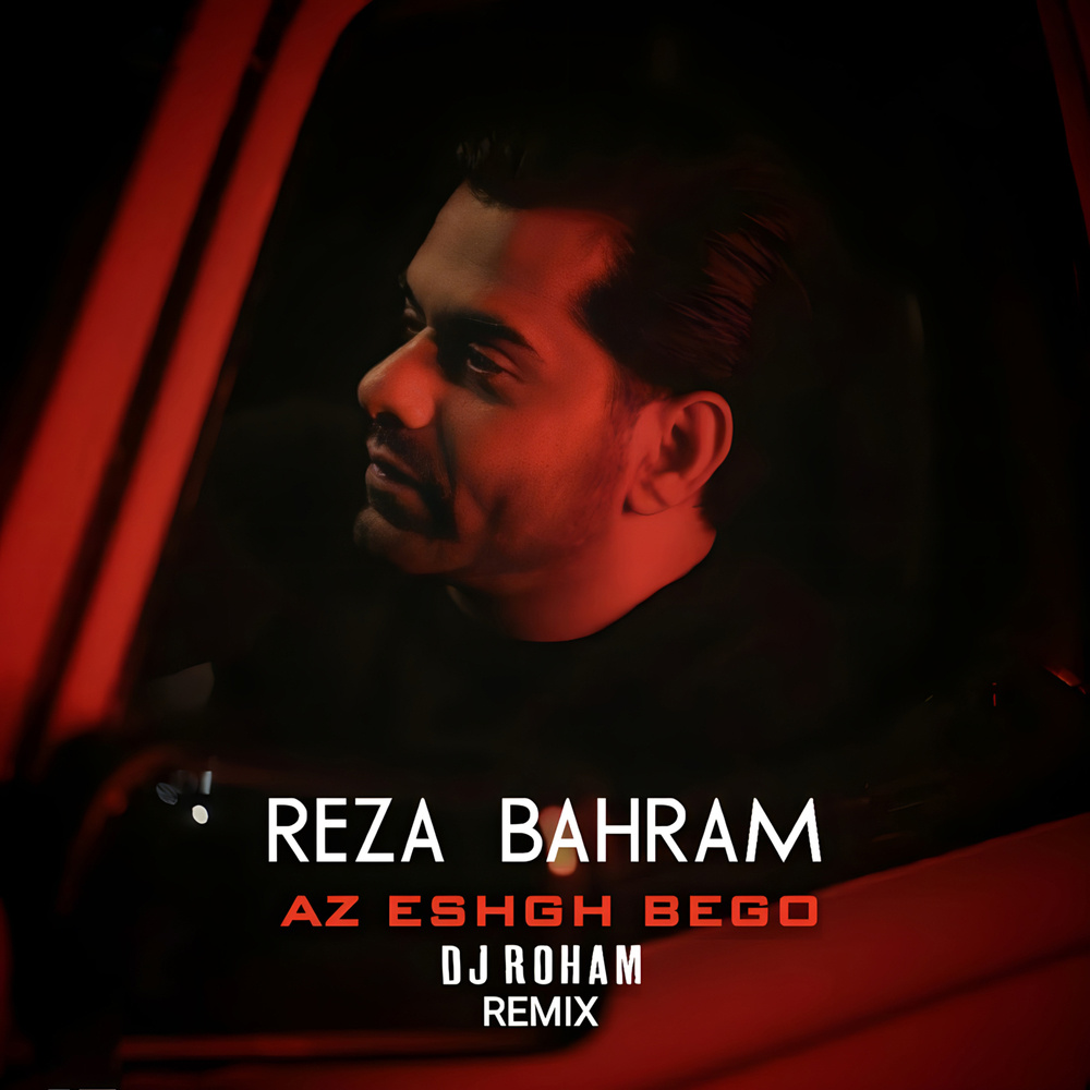 Az Eshgh Bego (Remix)