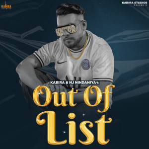 Listen to Out Of List song with lyrics from Kabira