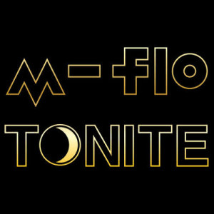 收聽M-Flo的Tonite歌詞歌曲