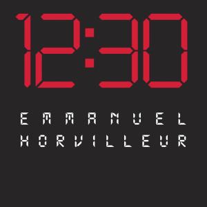 ดาวน์โหลดและฟังเพลง 12:30 พร้อมเนื้อเพลงจาก Emmanuel Horvilleur