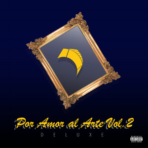 Album Por Amor Al Arte (Vol. 2) [Deluxe] [Explicit] from Impetus