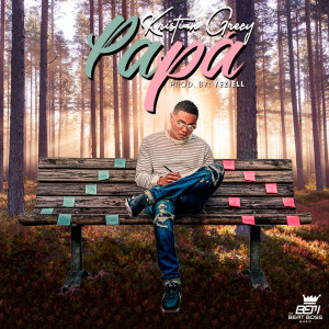 Listen to Papá song with lyrics from Kristian Greey
