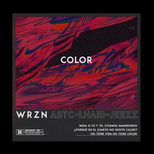 ดาวน์โหลดและฟังเพลง Color (feat. Lhaid &Jeezz) พร้อมเนื้อเพลงจาก ABTC