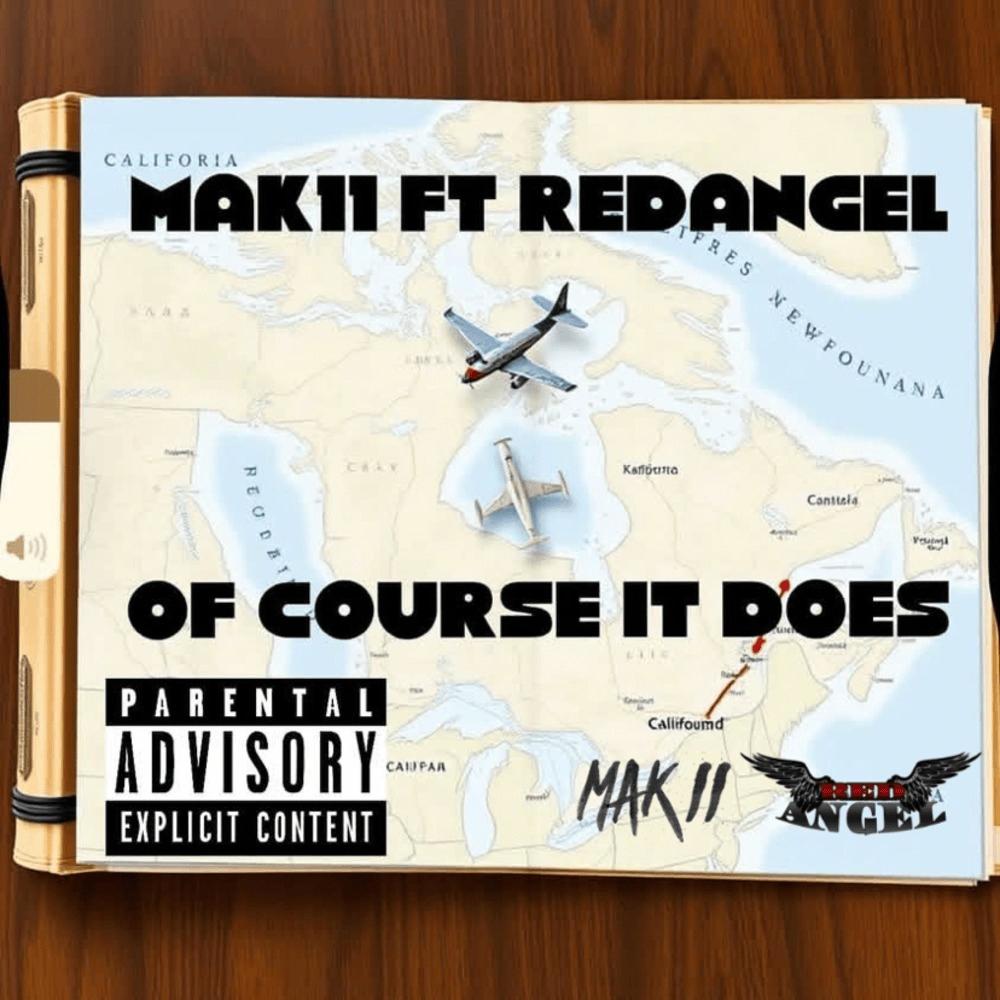 Of Course It Does (feat. RedAngel) (Explicit)