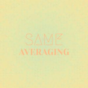 Listen to Same Averaging song with lyrics from Osong Lolo
