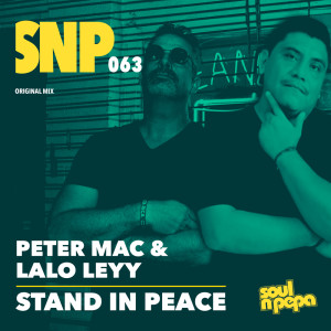 收听Peter Mac的Stand In Peace (Original Mix)歌词歌曲