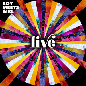 Boy Meets Girl的專輯Five (Deluxe Edition)