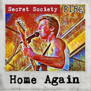 收聽Secret Society的Home Again歌詞歌曲