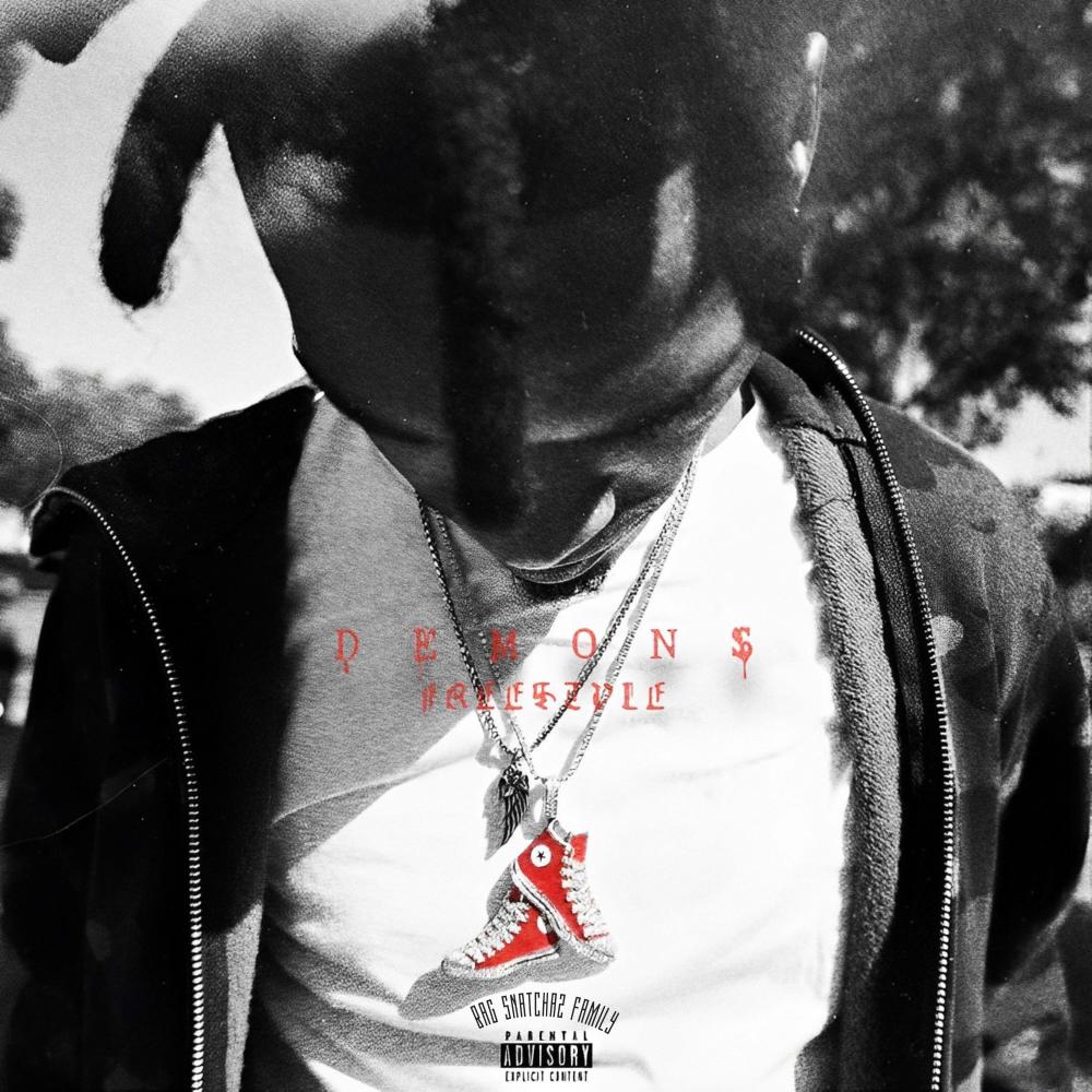 Demons Freestyle (Explicit)