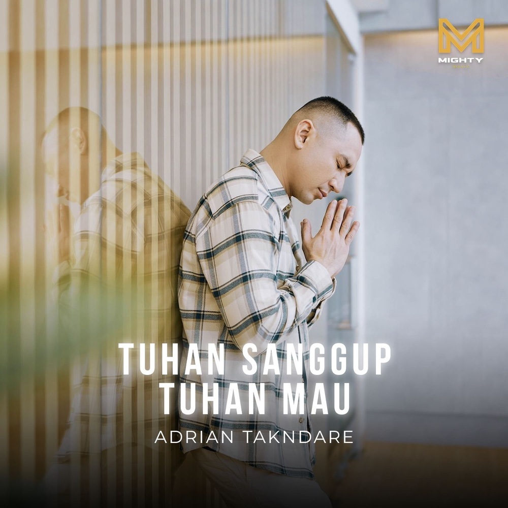 Tuhan Sanggup Tuhan Mau