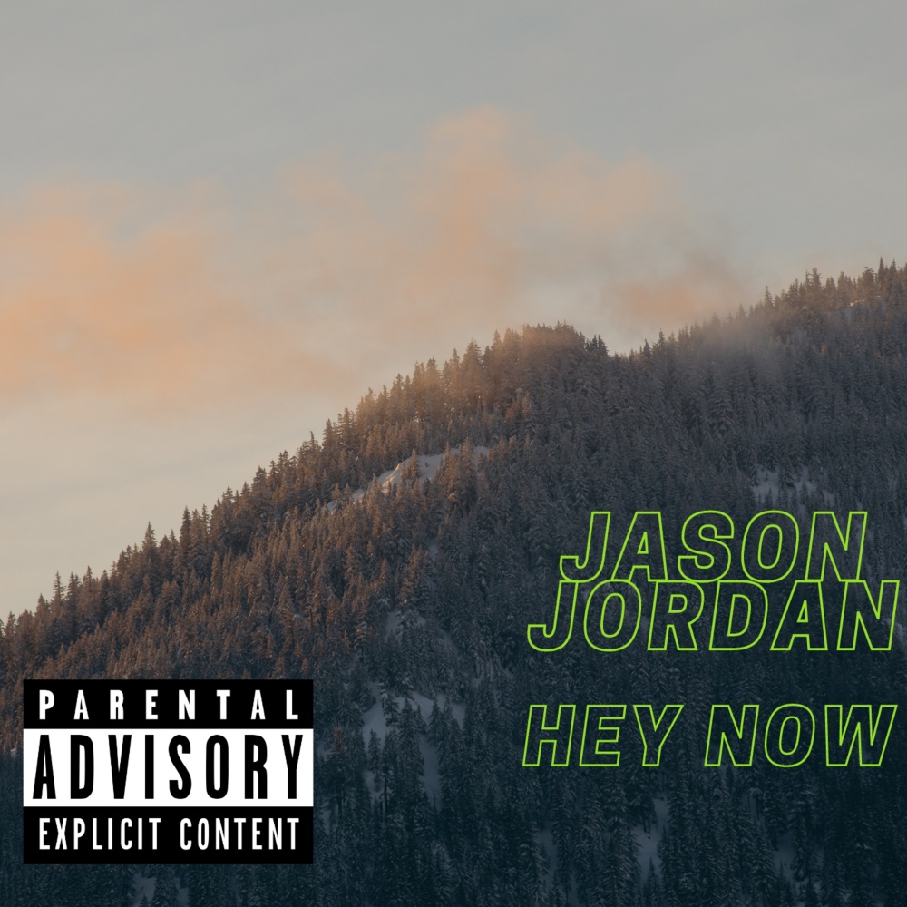 Hey Now (Explicit)