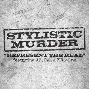 Stylistic Murder的專輯Represent the Real (Explicit)