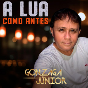 Dengarkan lagu Como Antes nyanyian Gonzaga Júnior dengan lirik