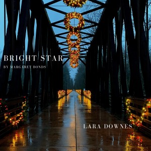 Lara Downes的專輯Bright Star