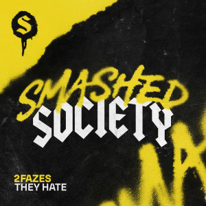 收聽2Fazes的They Hate歌詞歌曲