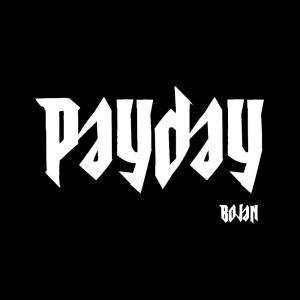 อัลบัม PAYDAY (Explicit) ศิลปิน Bojan