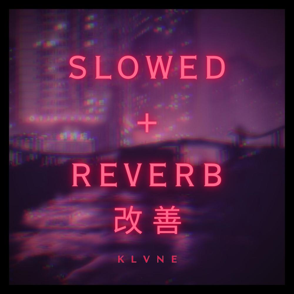 Tinted Love Slowed + Reverb