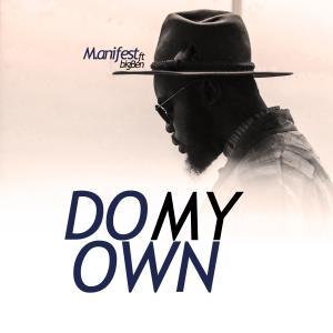Album Do My Own from M.anifest