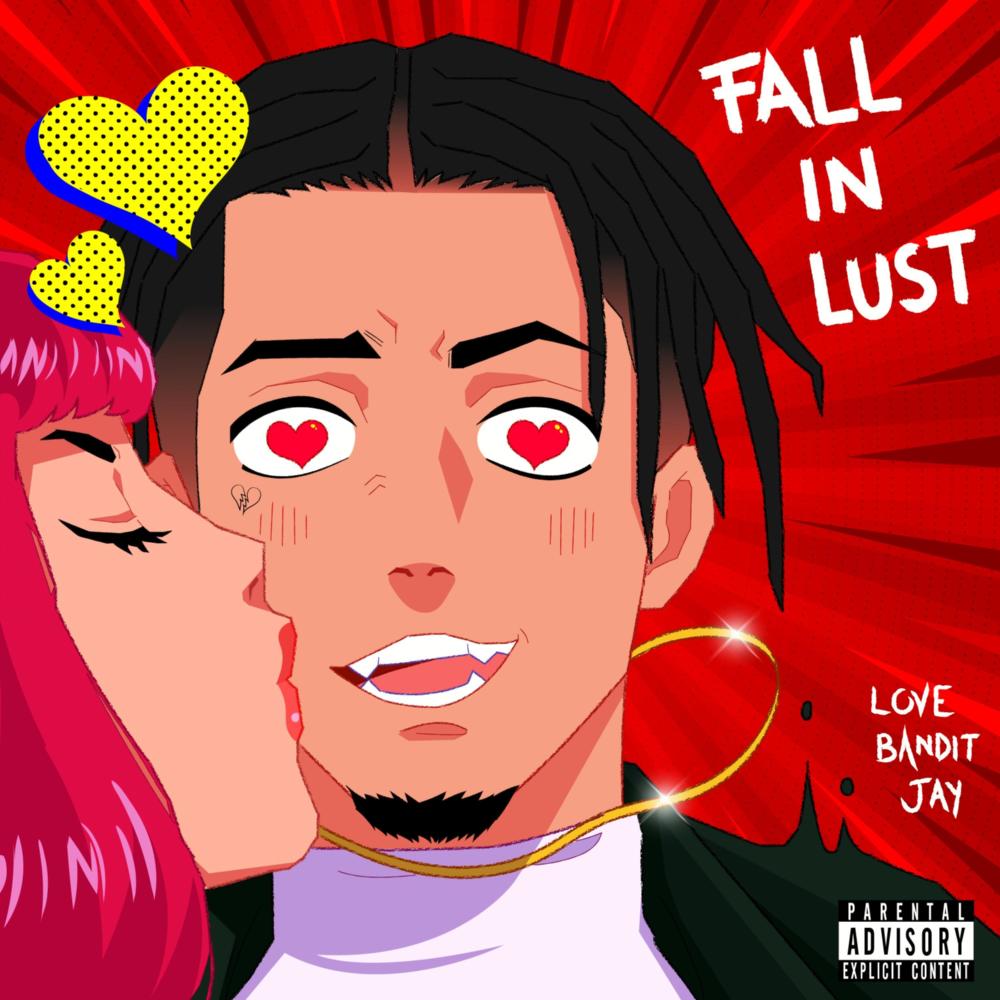 Fall in Lust (Explicit)
