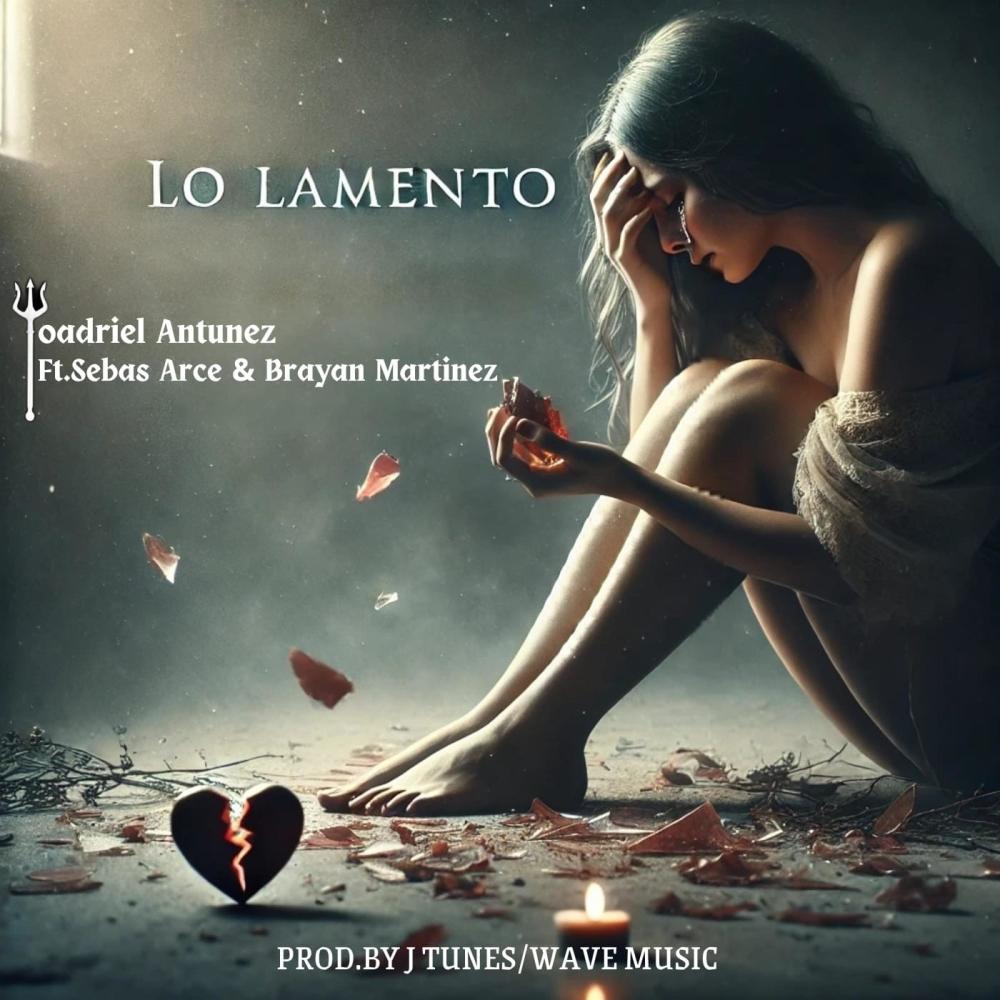 Lo Lamento (feat. Sebas Arce & Brayan Martinez)