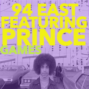 Listen to Games song with lyrics from 94 East