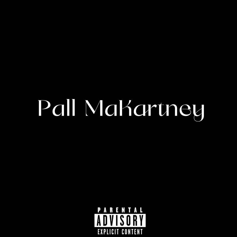 Pall McKartney (Explicit)