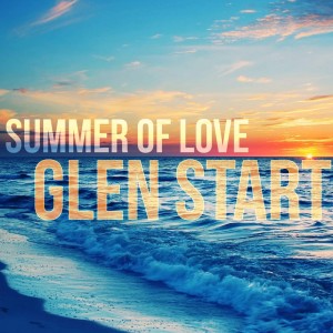 Glen Start的專輯Summer of Love