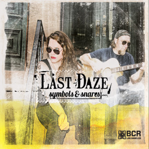 收聽Last Daze的Best Bet歌詞歌曲