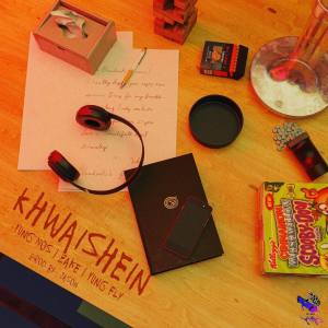 ดาวน์โหลดและฟังเพลง Khwaishein พร้อมเนื้อเพลงจาก Yung Nos