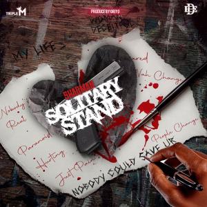收聽Pi Studios的Solitary Stand (feat. Shaqman) (Explicit)歌詞歌曲